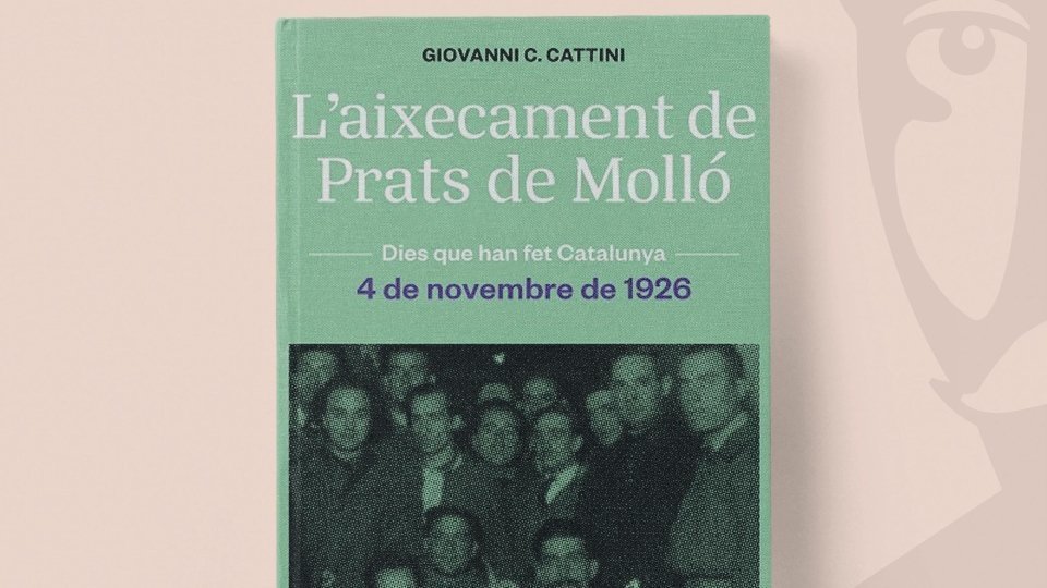 'L'aixecament de Prats de Molló', de Giovanni C. Cattini