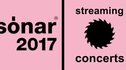 sonar-2017-streaming-concerts
