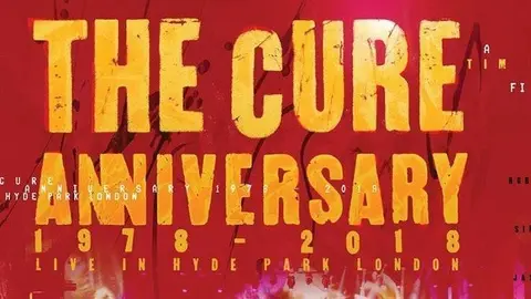 The Cure Anniversary