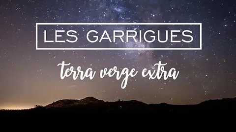 Les Garrigues, terra verge extra