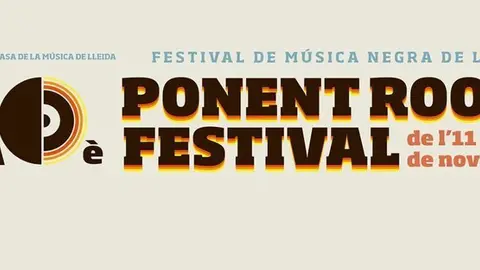 10è PONENT ROOTS FESTIVAL