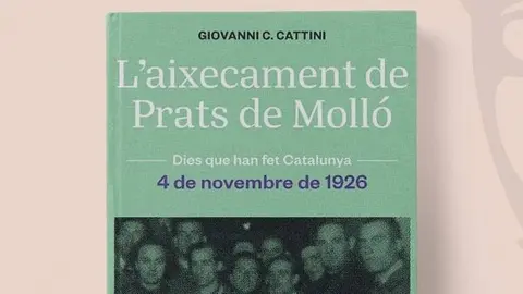 'L'aixecament de Prats de Molló', de Giovanni C. Cattini
