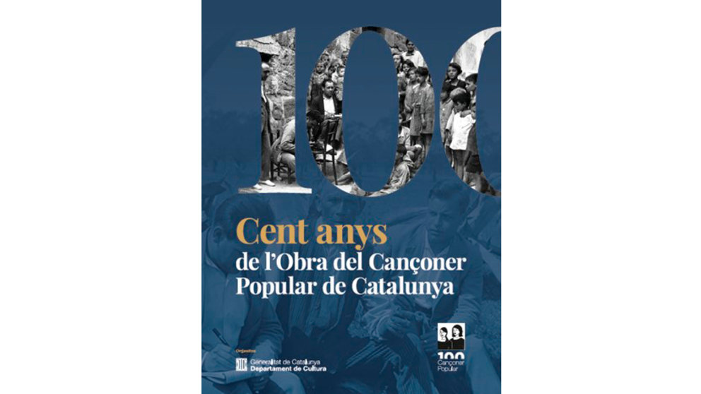 100 Anys de l'obra del Cançoner Popular de Catalunya