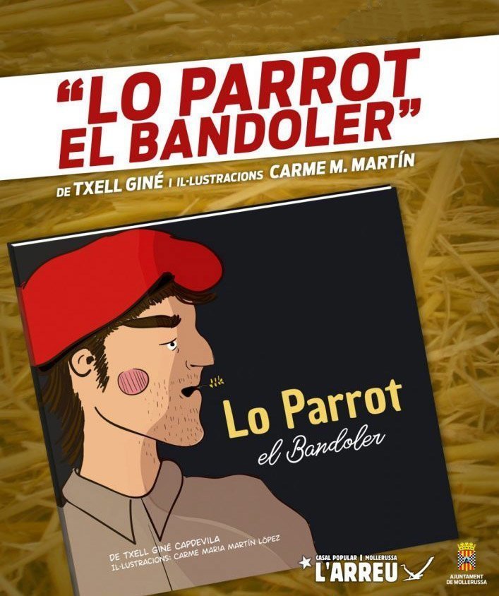 Nova edició del conte  Lo Parrot, el Bandoler
