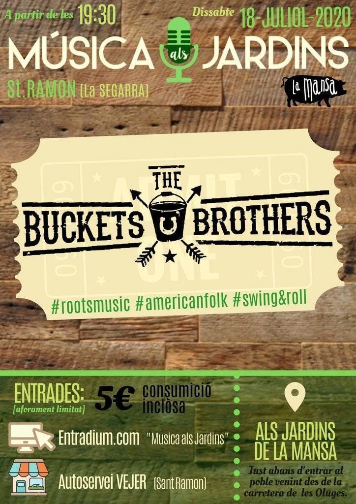 Cartell concert 18 de juliol Música als Jardins - The Buckets Brothers