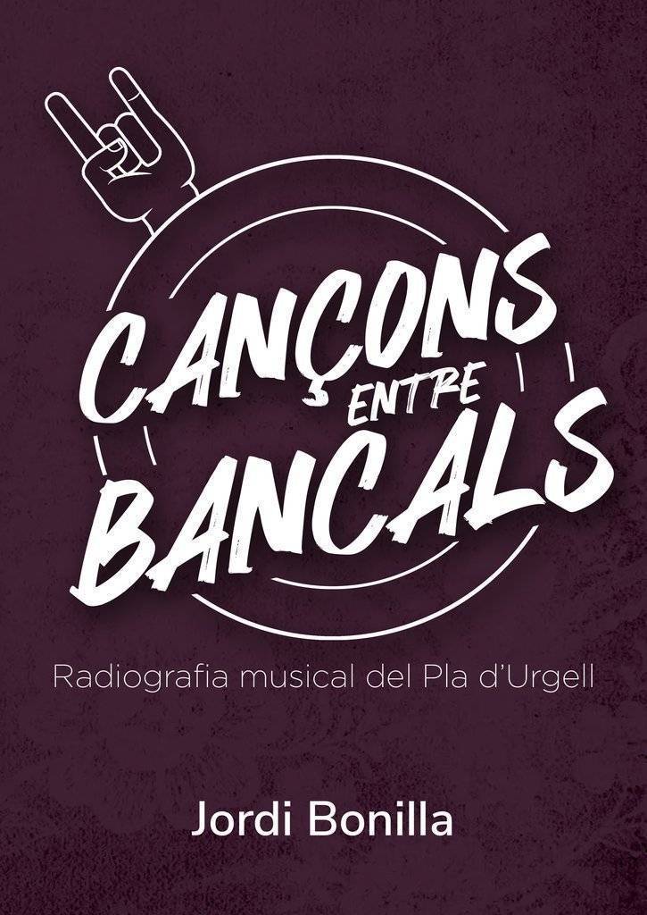 Llibre 'Cançons entre bancals. Radiografia musical del Pla d'Urgell'.