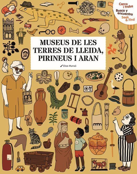 El llibre il·lustrat dels Museus de les terres de Lleida, Pirineus i Aran