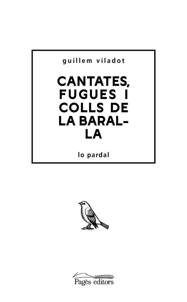 Cantates, fugues i colls de la barralla